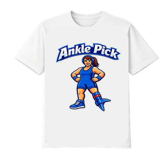 Ankle Pick Wrestling Pun - T-Shirt