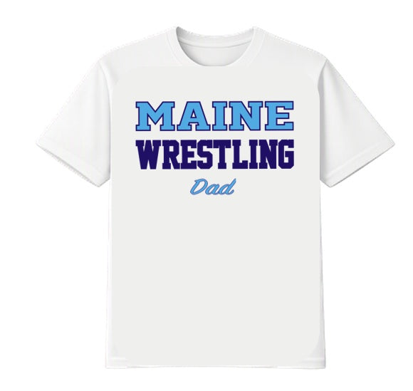 Maine Wrestling - Dad - T-Shirt